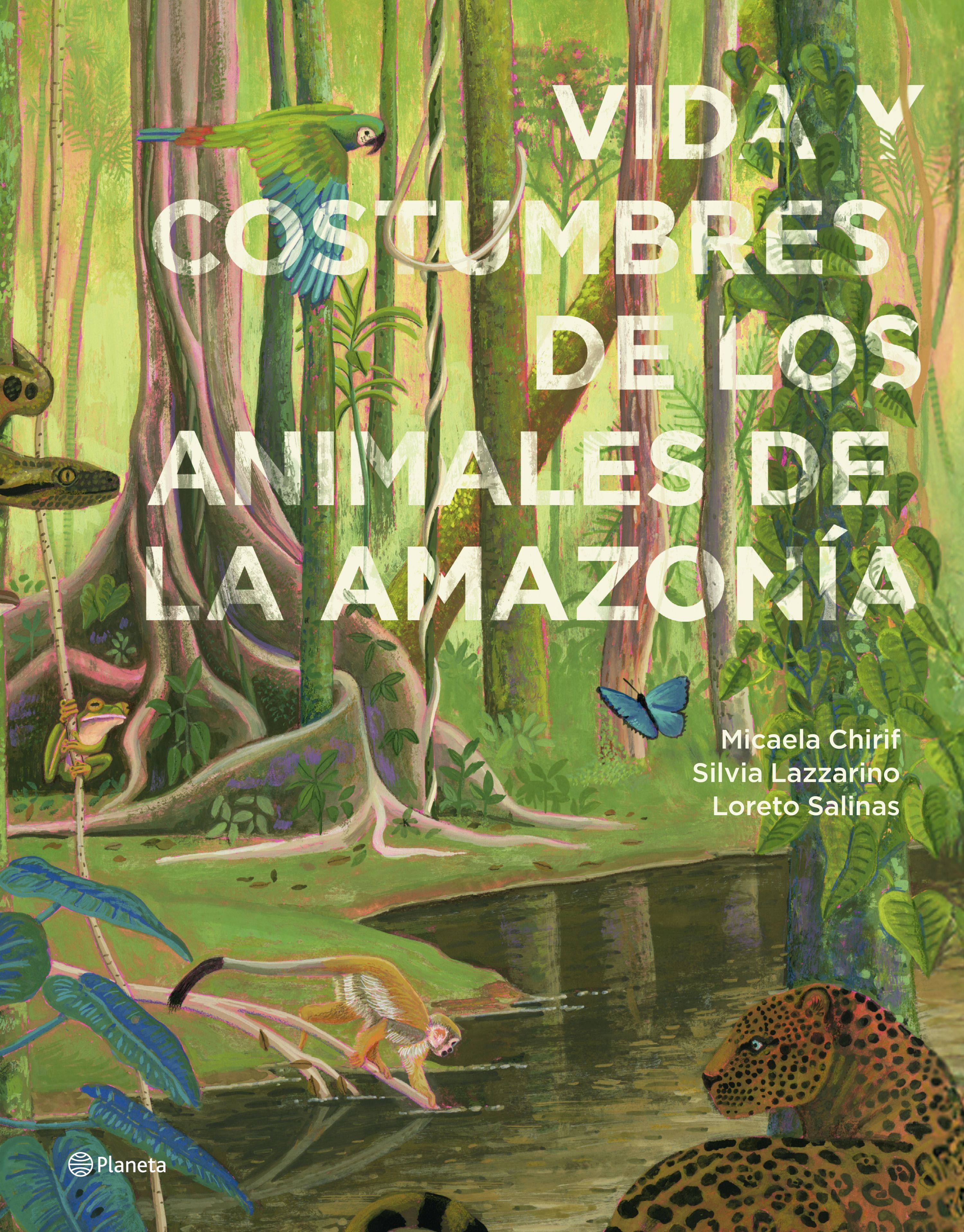 Portada Vida y costumbres de los animales de la Amazonía