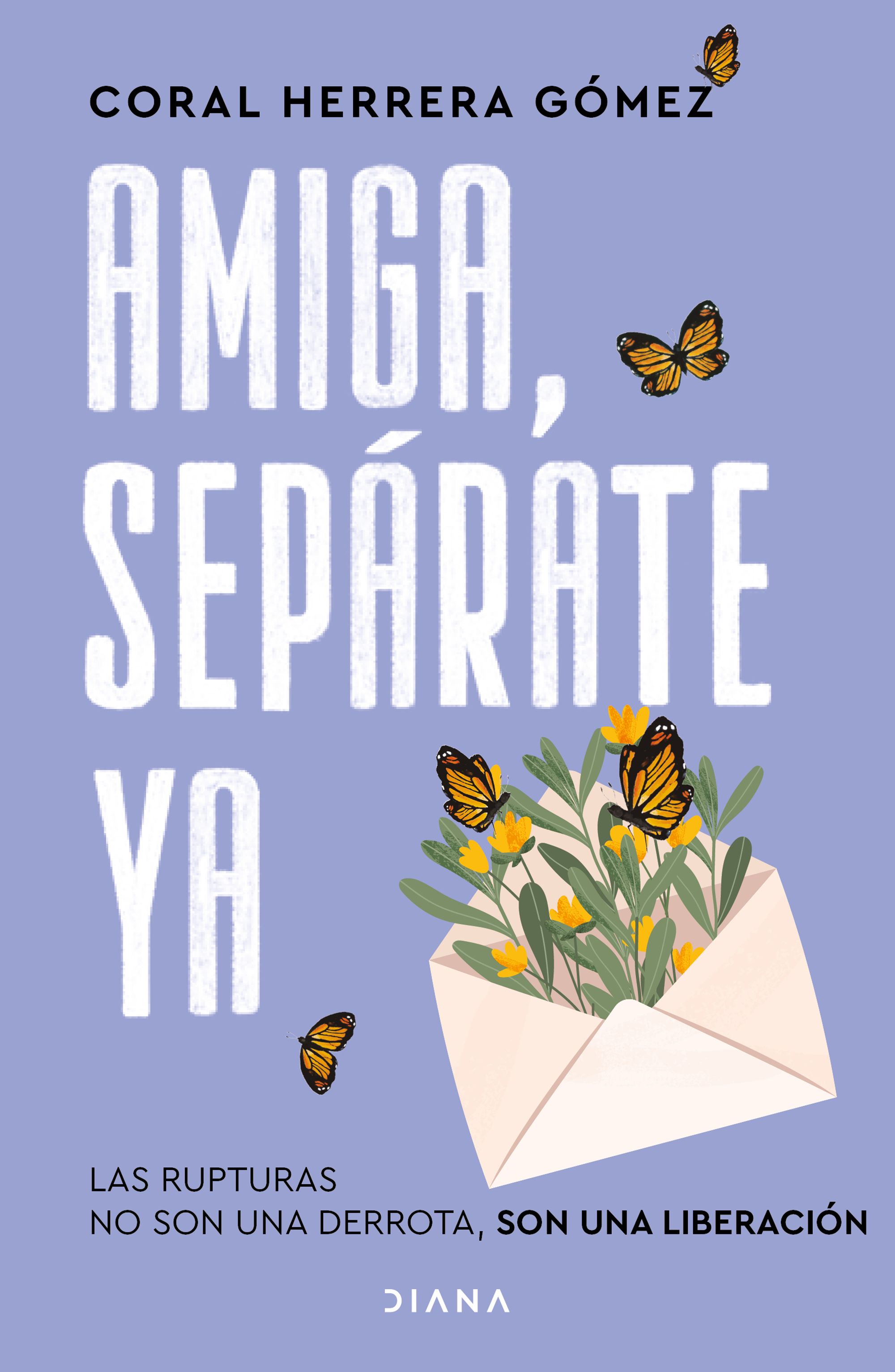 Portada Amiga, sepárate ya