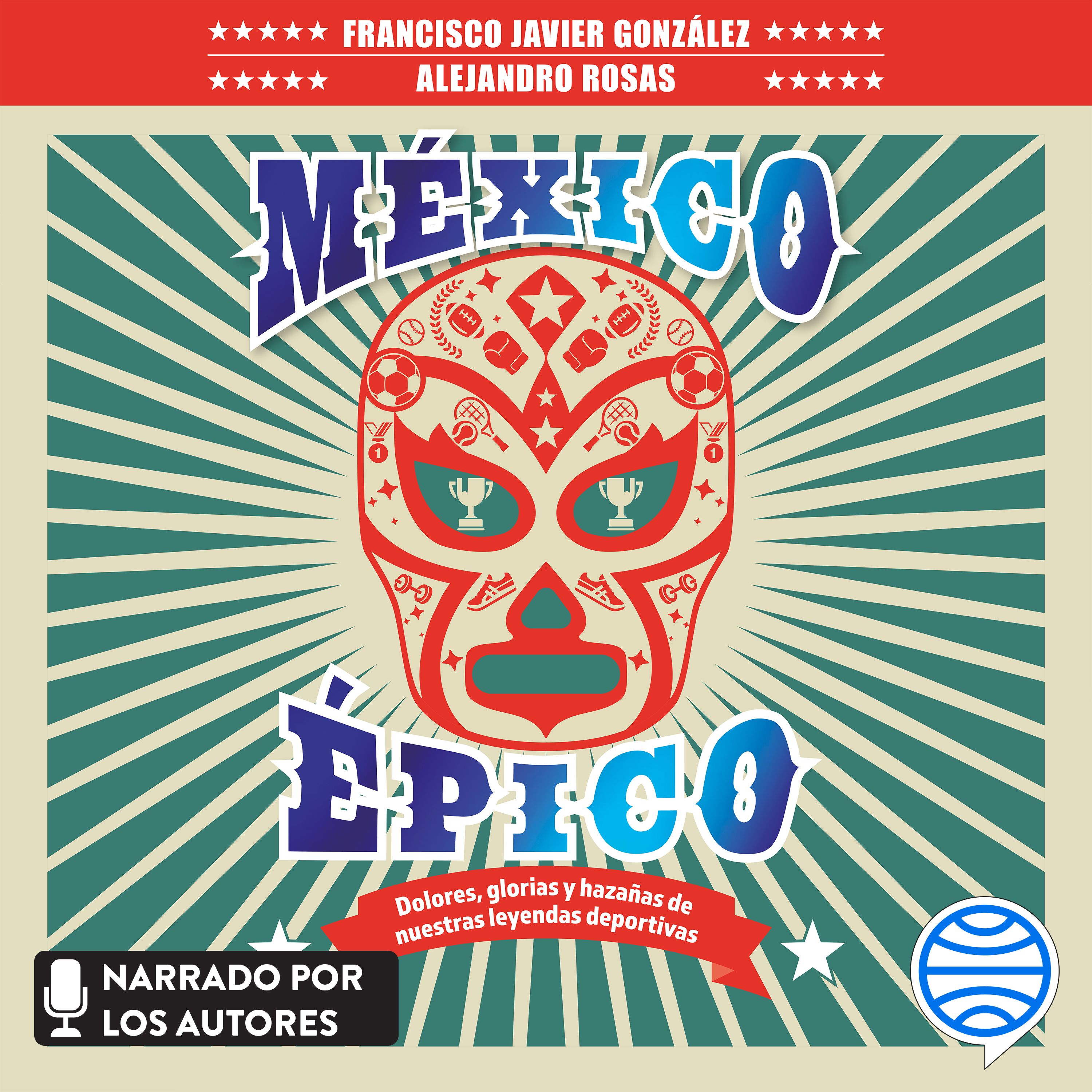 Portada México épico
