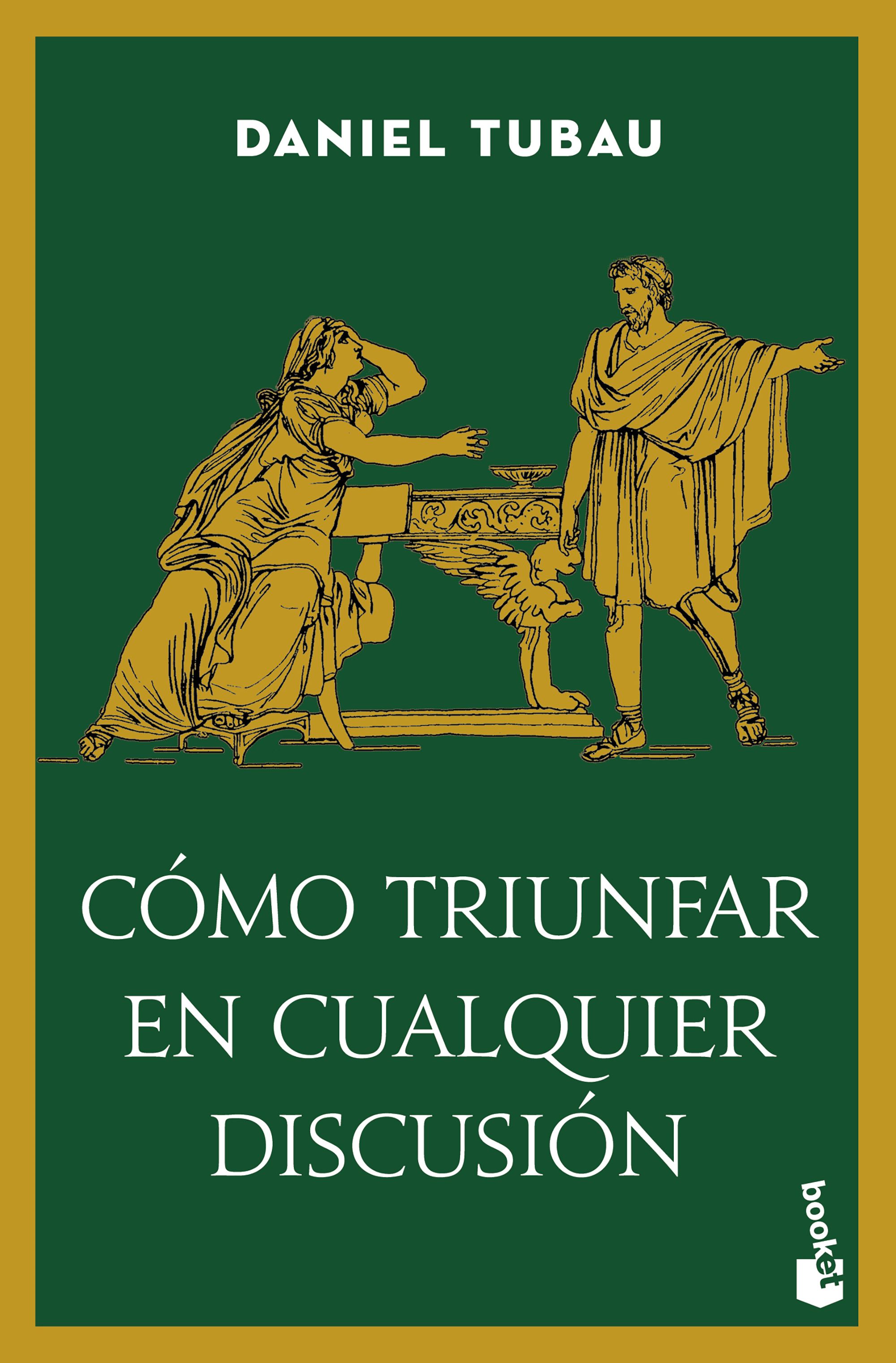 Portada Cómo triunfar en cualquier discusión