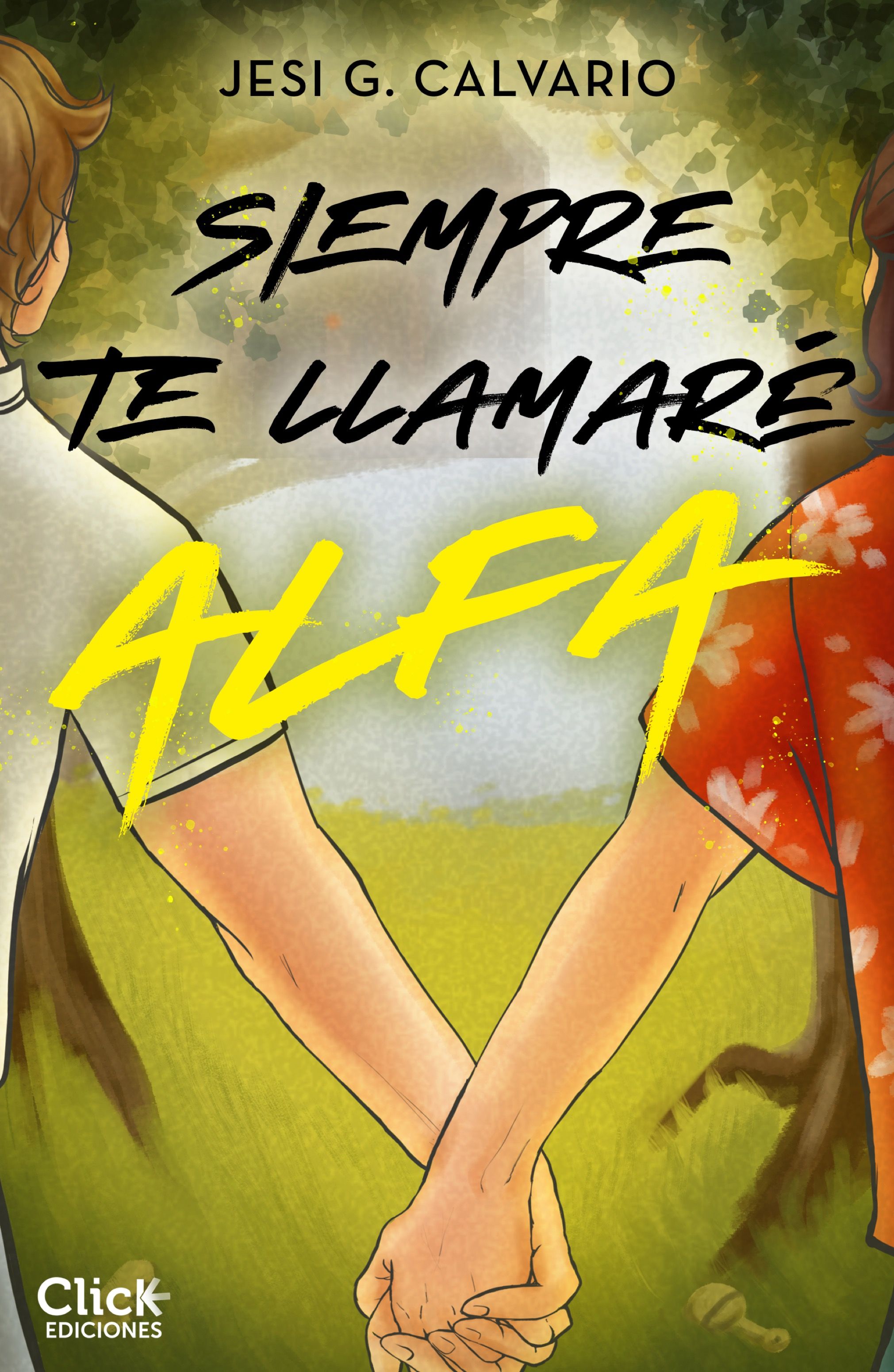 Portada Siempre te llamaré Alfa