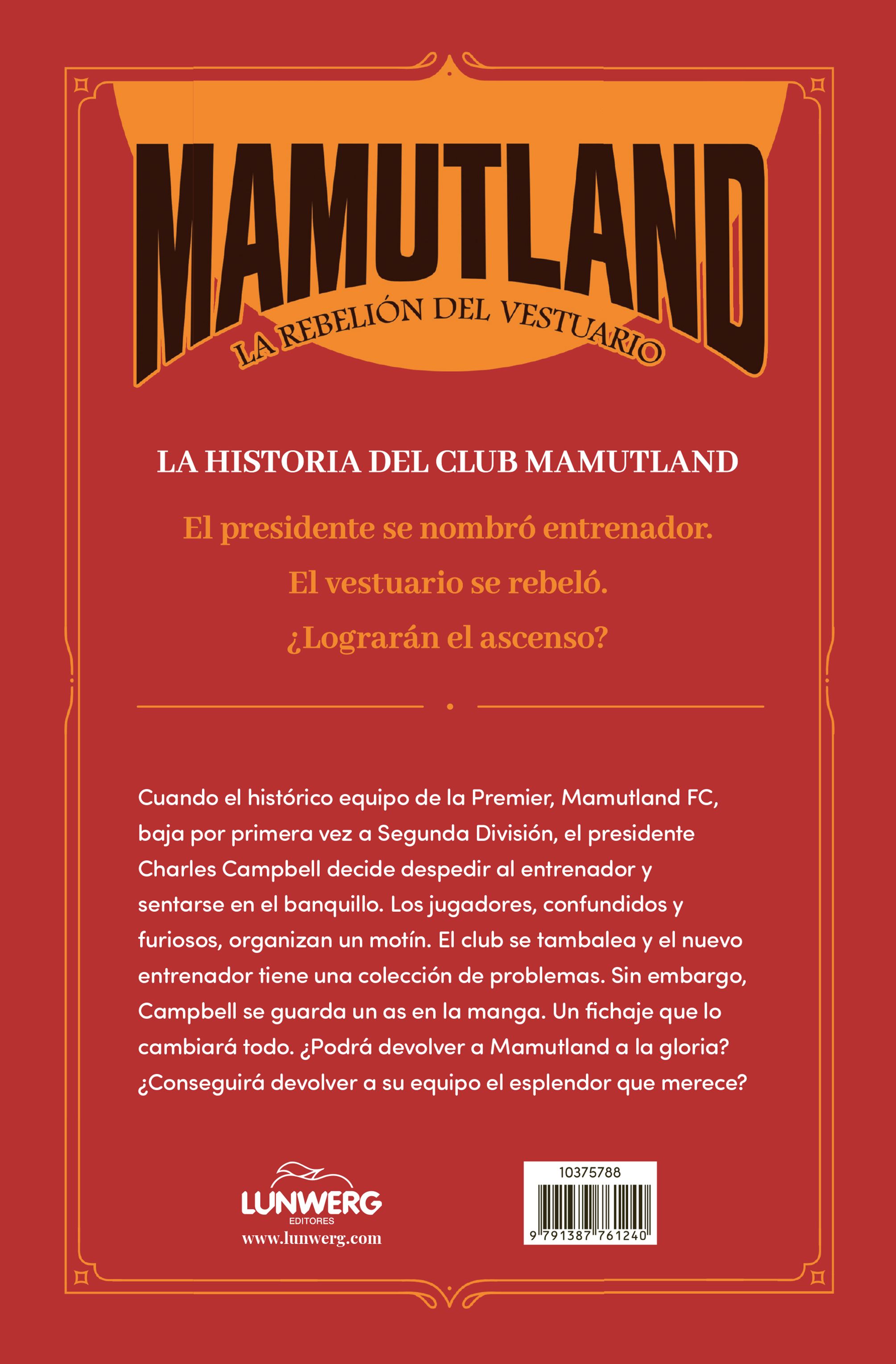 Miniatura contraportada Mamutland 1. La rebelión del vestuario