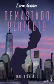 Portada Demasiado perfecto. Serie O'Brien, 1