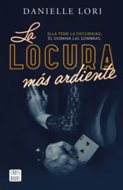 Portada La locura más ardiente