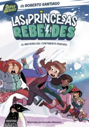 Portada Las Princesas Rebeldes 6. El misterio del continente perdido