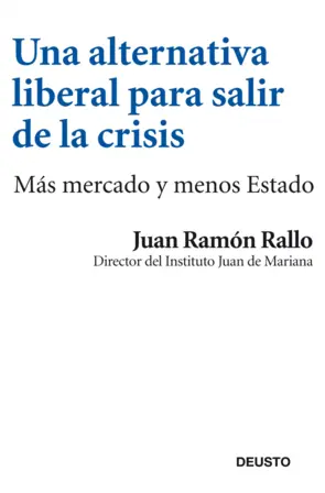 Portada Una alternativa liberal para salir de la crisis