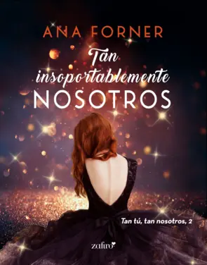 Portada Tan insoportablemente nosotros. Tan tú, tan nosotros, 2
