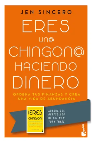 Portada Eres un@ chingon@ haciendo dinero