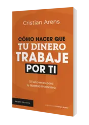 Miniatura portada 3d Cómo hacer que tu dinero trabaje por ti