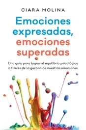 Portada Emociones expresadas, emociones superadas