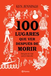 Portada 100 lugares que ver después de morir (Edición mexicana)