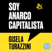 Portada Soy anarcocapitalista