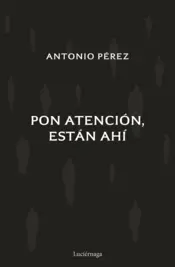 Portada Pon atención, están ahí
