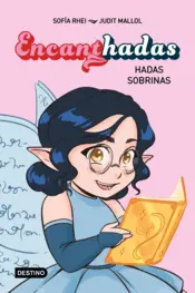 Portada Encanthadas 1. Hadas sobrinas