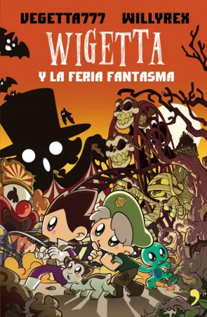Portada 7. Wigetta y la feria fantasma