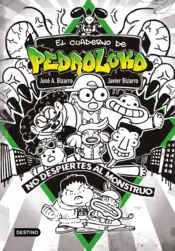 Miniatura contraportada El cuaderno de Pedroloko. ¡No despiertes al monstruo!