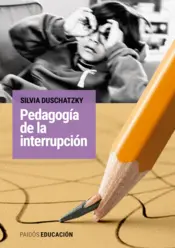 Portada Pedagogía de la interrupción