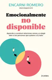 Portada Emocionalmente no disponible (Edición mexicana)