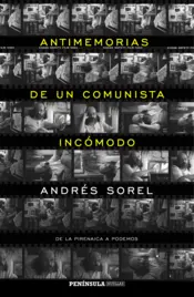 Portada Antimemorias de un comunista incómodo