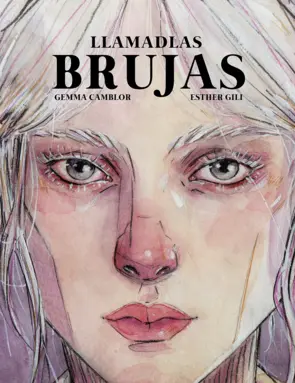 Portada Llamadlas brujas