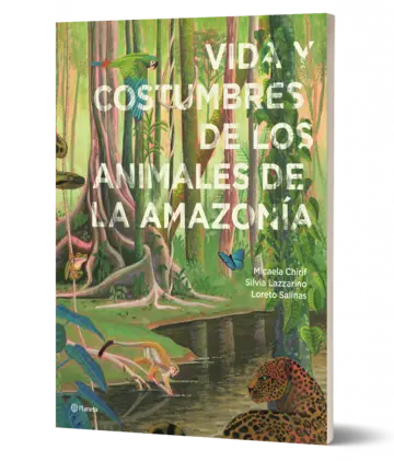Portada Vida y costumbres de los animales de la Amazonía