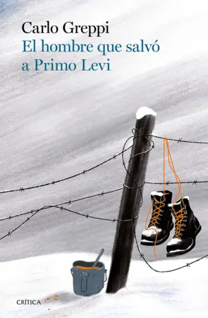 Portada El hombre que salvó a Primo Levi