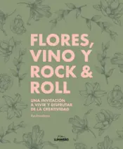 Portada Flores, vino y rock & roll