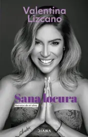 Portada Sana locura: retratos de mi alma