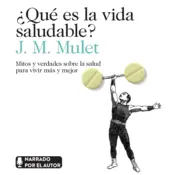 Portada ¿Qué es la vida saludable?