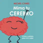 Portada Mima tu cerebro
