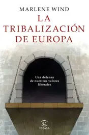 Portada La tribalización de Europa