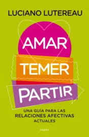 Portada Amar, temer, partir