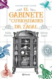 Portada El gabinete de curiosidades del Dr. Zagal