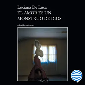 Portada El amor es un monstruo de Dios