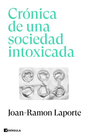 Portada Crónica de una sociedad intoxicada