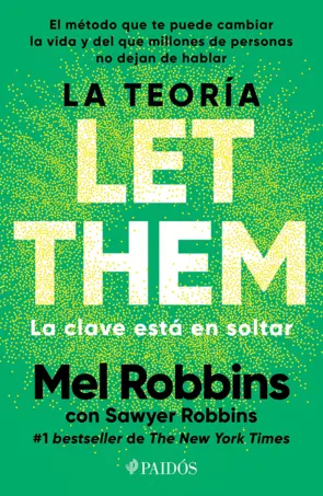 Portada La teoría Let Them. La clave está en soltar (Edición mexicana)