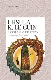 Portada Las tumbas de Atuan (Historias de Terramar 2)