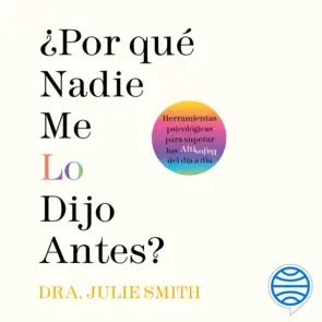 Portada ¿Por qué nadie me lo dijo antes?