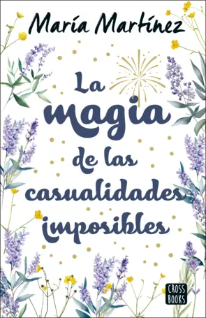 Portada La magia de las casualidades imposibles