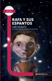 Portada Rafa y sus espantos - Planeta Lector
