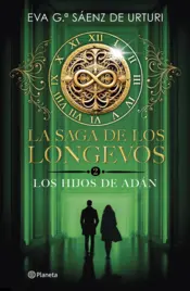 Portada La saga de los longevos 2. Los Hijos de Adán