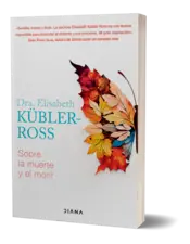 Miniatura portada 3d Sobre la muerte y el morir (Edición mexicana)