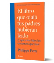 Portada  El libro que ojalá tus padres hubieran leído