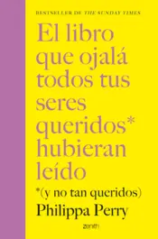 Portada El libro que ojalá todos tus seres queridos hubieran leído