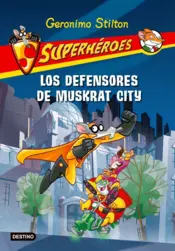 Portada Los defensores de Muskrat City