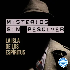 Portada Misterios sin resolver. Caso 5: La isla de los espíritus