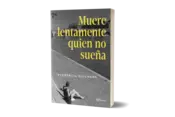 Portada Muere lentamente quien no sueña 0