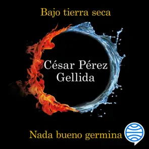 Portada Bajo tierra seca + Nada bueno germina (Pack)