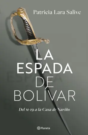 Portada La espada de Bolívar