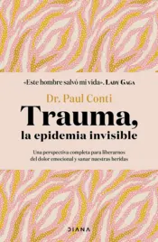 Portada Trauma, la epidemia invisible